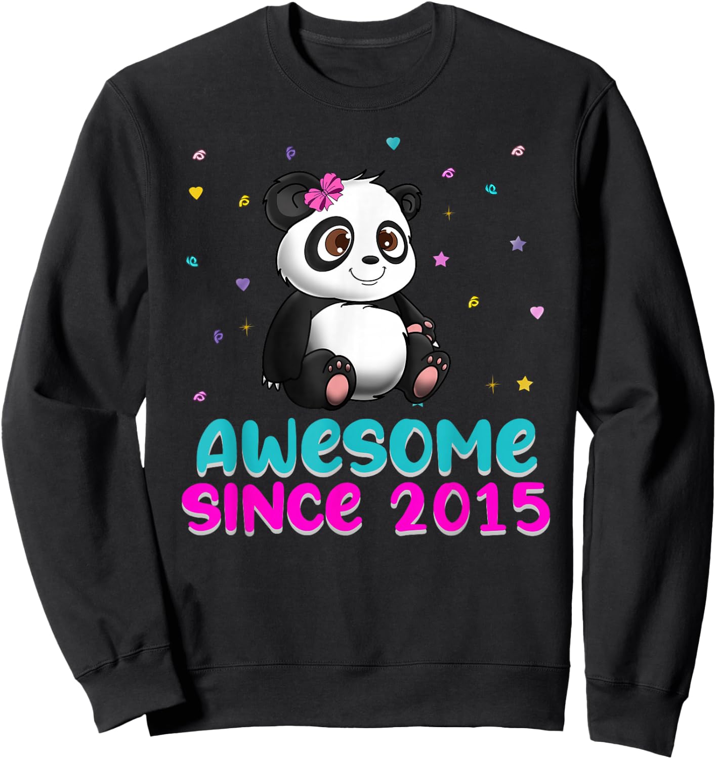 Panda Bear Girl Birthday Gift Love Awesome Since 2015 Sweatshirt - Sweatshirt | Black