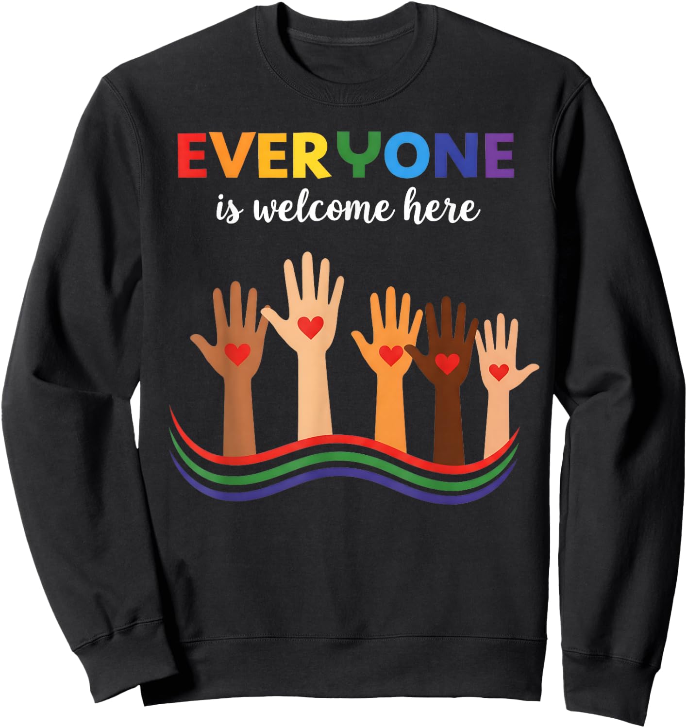 Everyone is Welcome Here Idaho Teacher Sweatshirt - Sweatshirt | Black