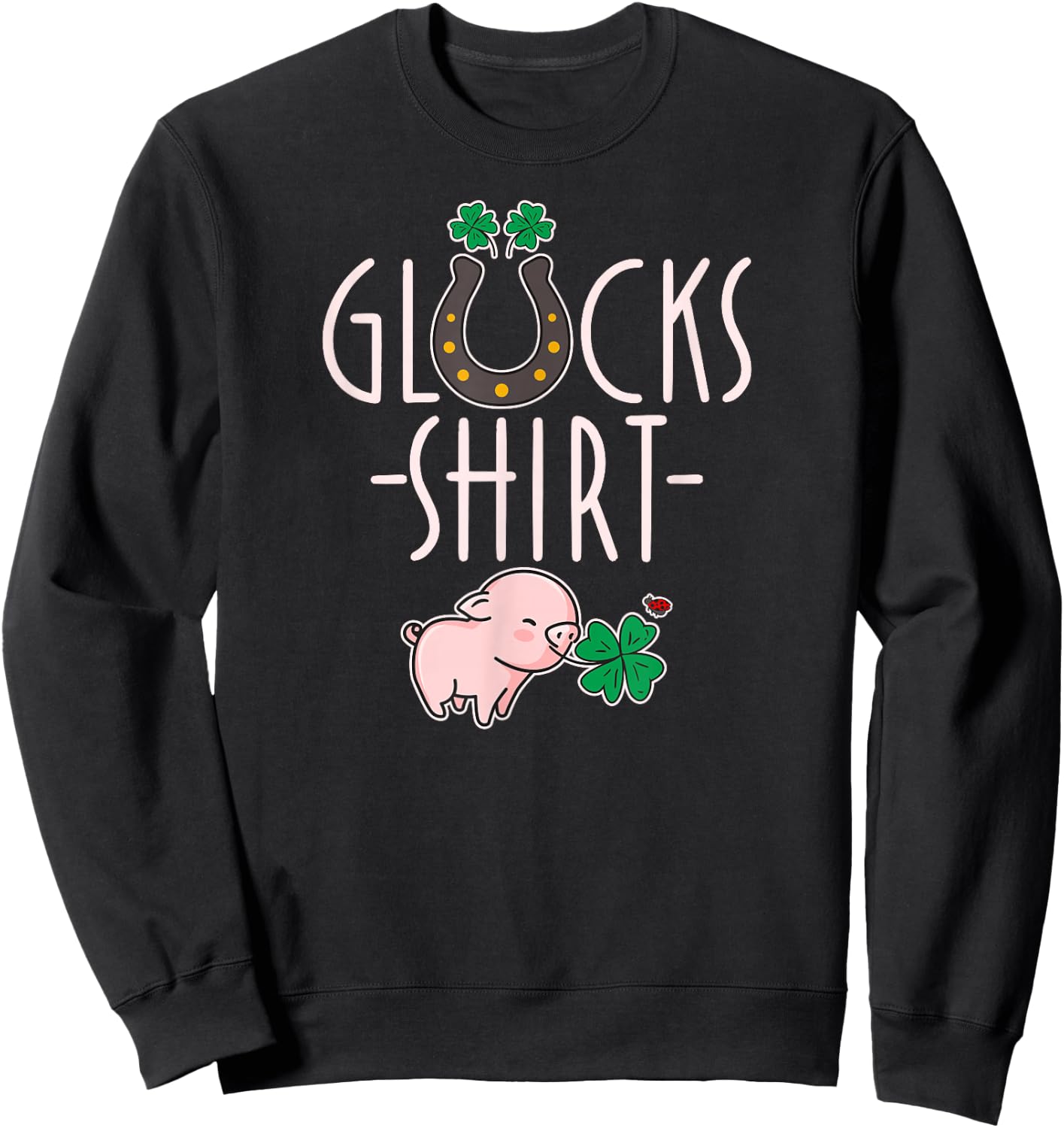Lucky Shirt – Lucky Charm Exam Graduation School Luck Sweatshirt - Sweatshirt | Black