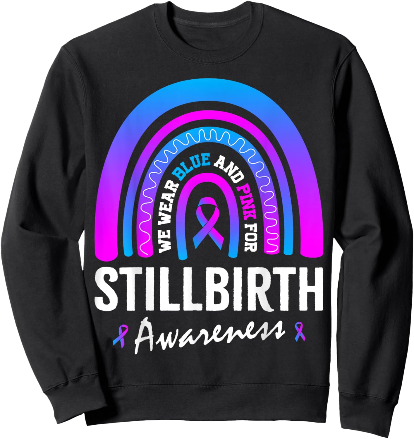 In October I Wear Pink Blue for Stillbirth Awareness Sweatshirt - Sweatshirt | Black