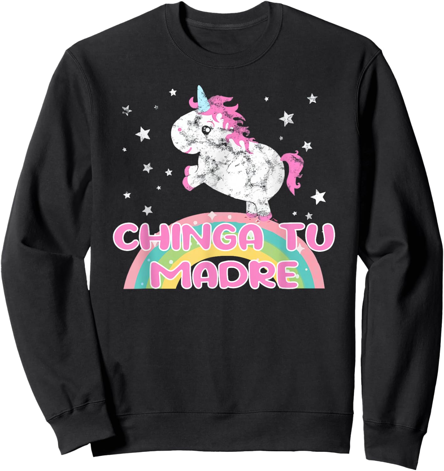 Chinga Tu Madre Rainbow Unicorn Funny Quotes Sayings Humor Sweatshirt - Sweatshirt | Black