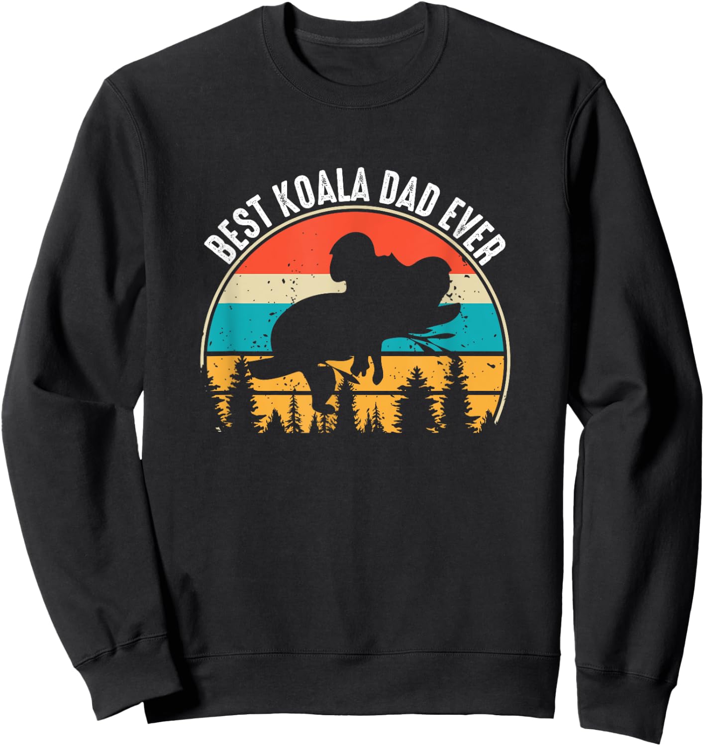 Koala Dad Koalas Funny Men Father Boys Koala Bear Lovers Sweatshirt - Sweatshirt | Black