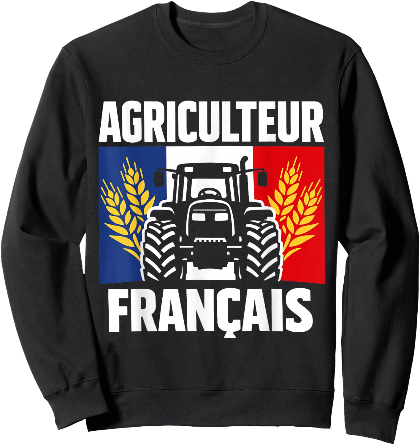 Agriculteur Français Fierté Métier Cadeau Paysan France Sweatshirt - Sweatshirt | Black