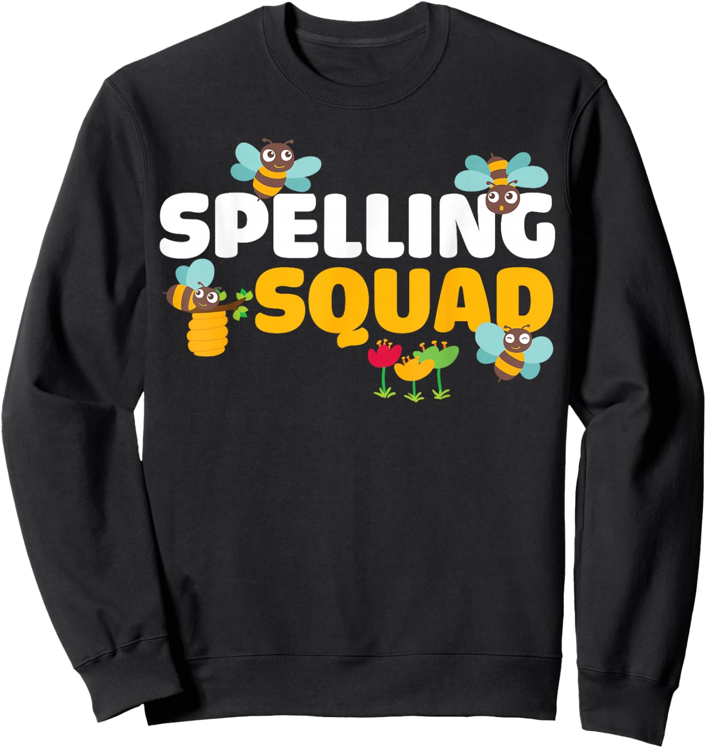 Spelling Squad Spelling Bee Competition Spelling Bee Sweatshirt - Sweatshirt | Black