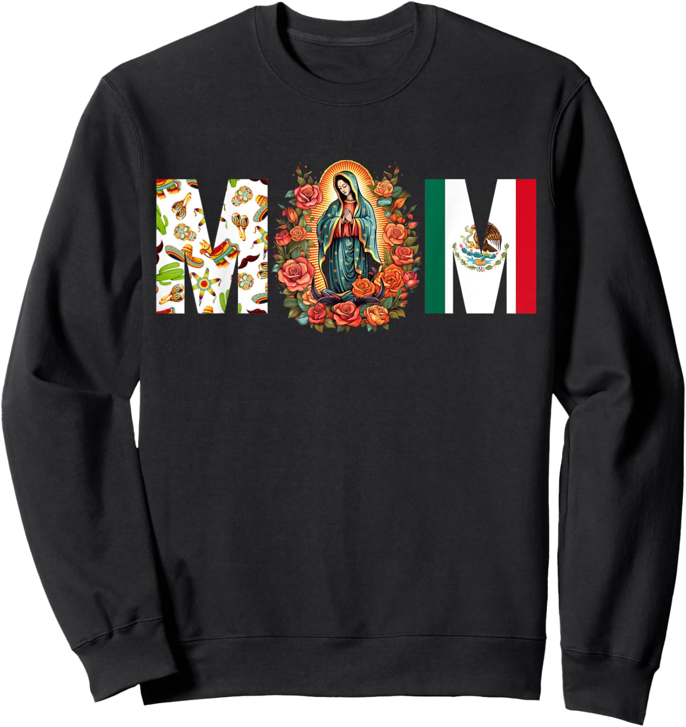 Our Lady of Guadalupe Catholic Virgin Mary Mexican Mom Sweatshirt - Sweatshirt | Black