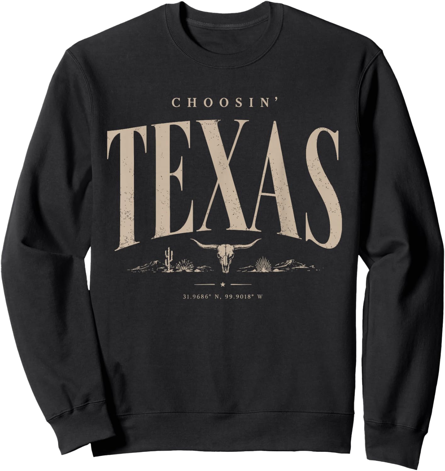Choosin' Texas Vintage Western State Design Sweatshirt - Sweatshirt | Black