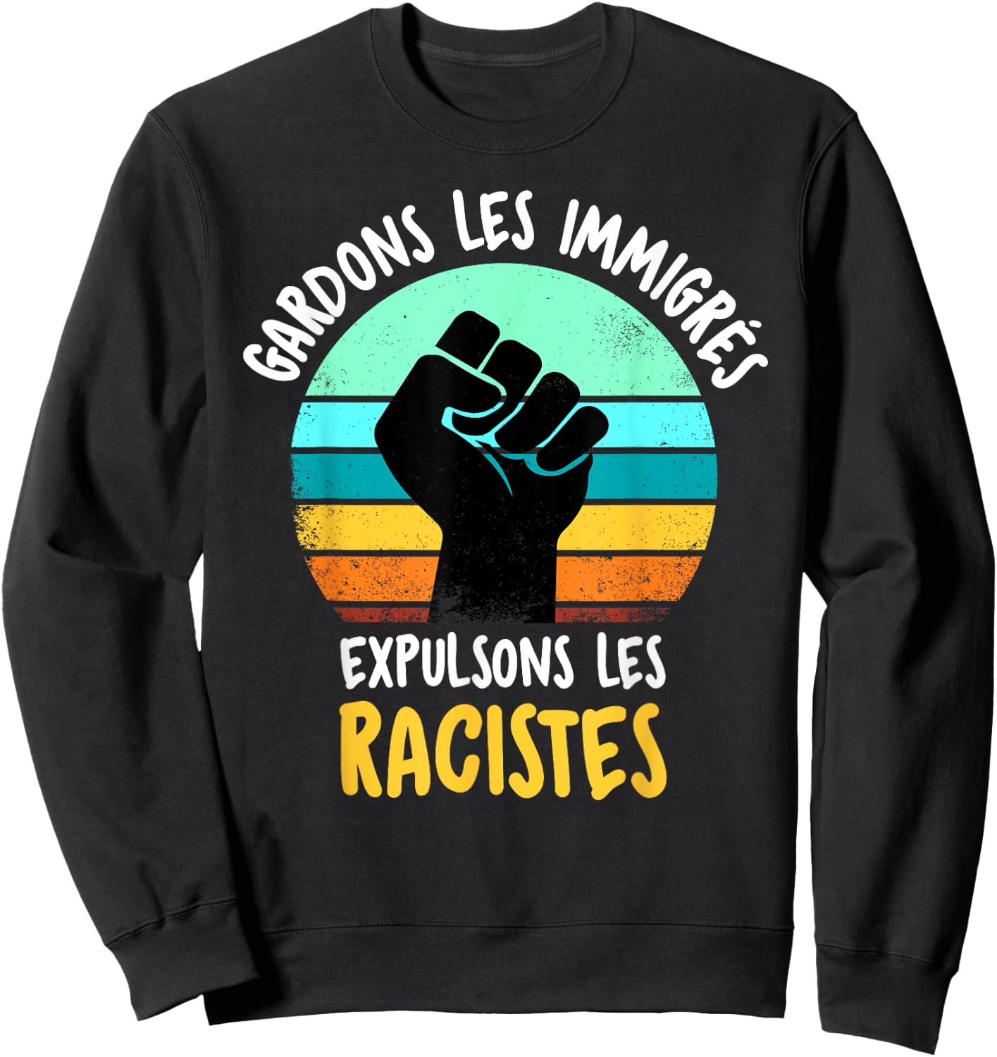 Activist Discrimination Human Rights Anti-Racism , Black, S Sweatshirt - Sweatshirt | Black