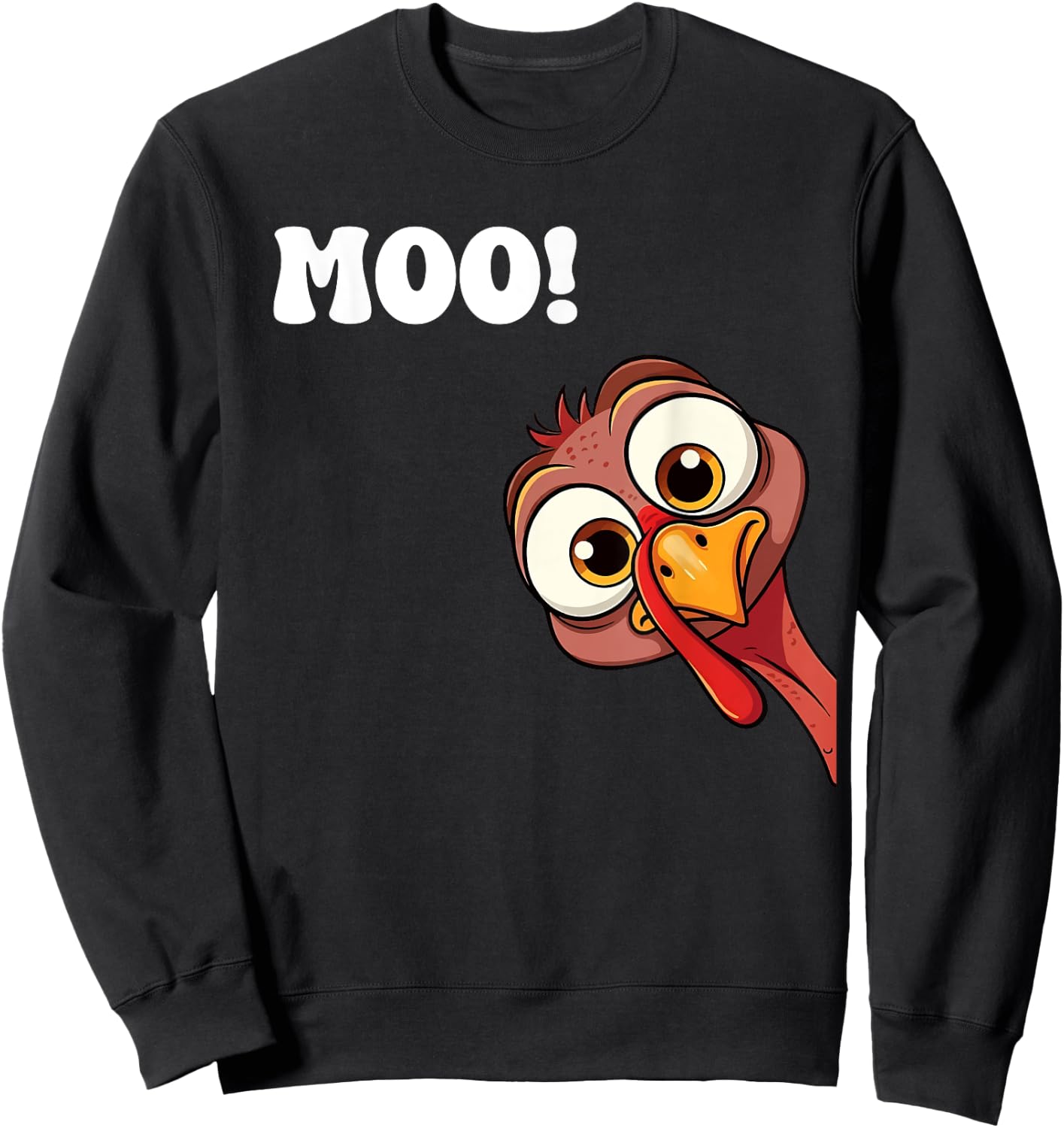 Turkey Cow Moo Funny Fall autumn Thanksgiving Saying Sweatshirt - Sweatshirt | Black