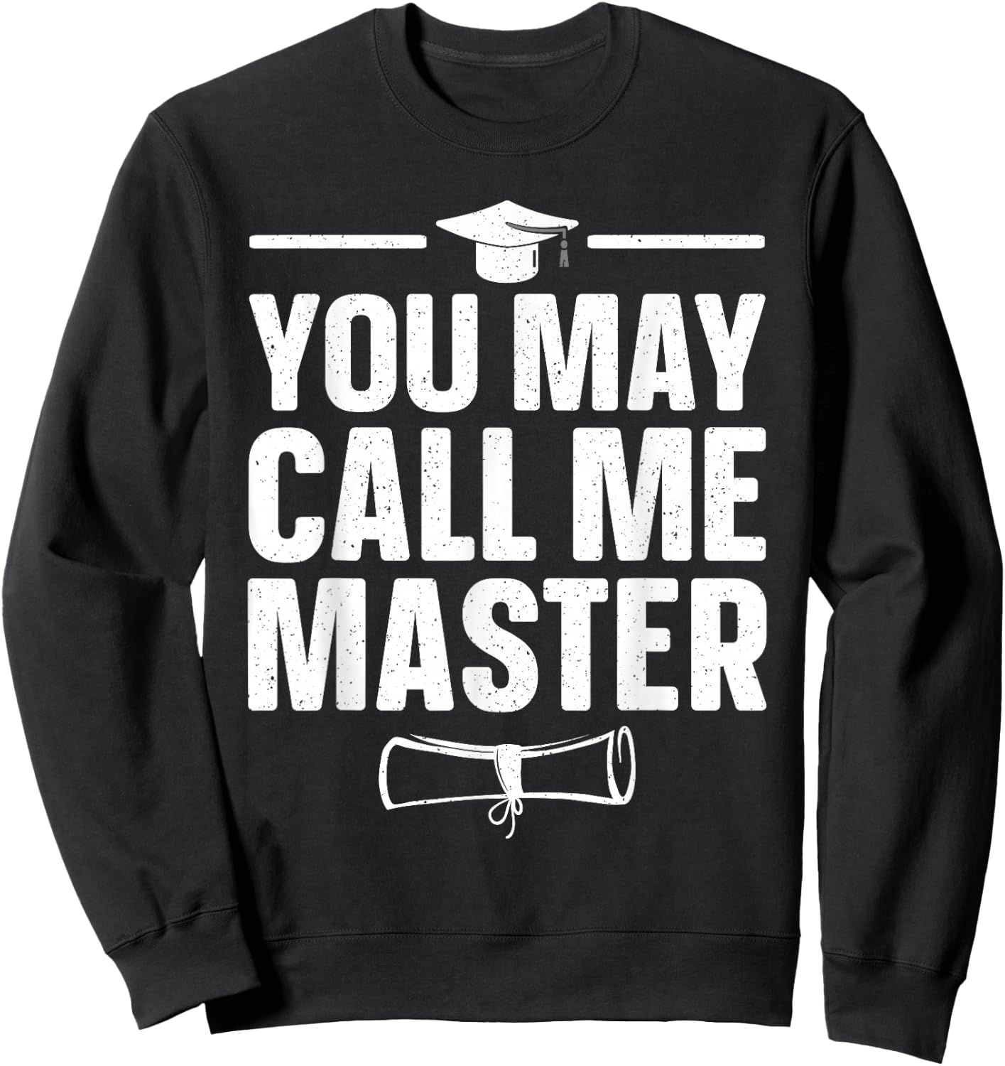 Masters Degree Graduation Art Women Masters Degree Sweatshirt - Sweatshirt | Black