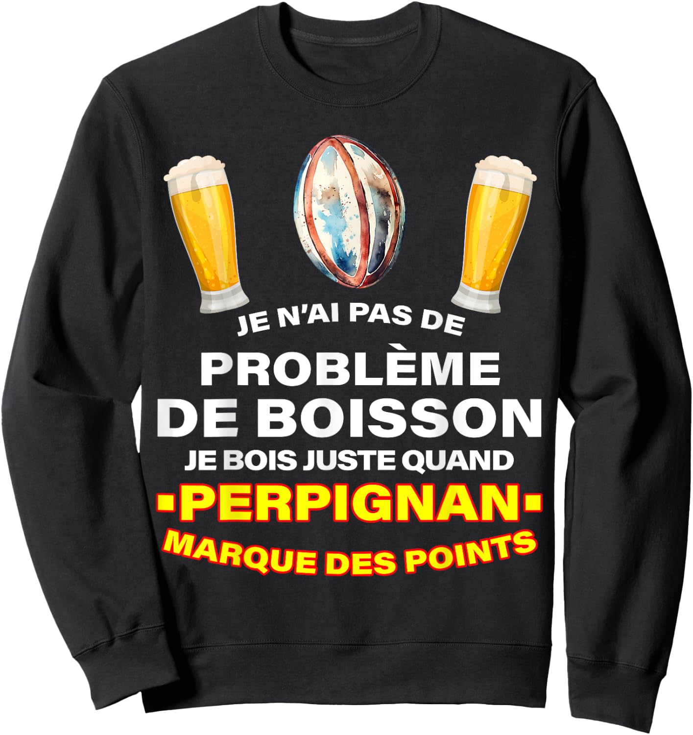Rugby USAP Supporter Perpignan Essays And Aperitif Beer , Black, S Sweatshirt - Sweatshirt | Black