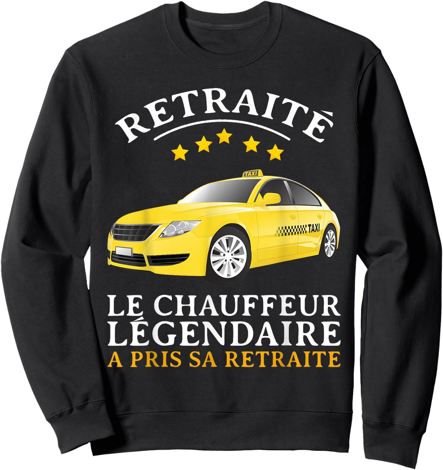 Retirement Gift Driver Taxi Dad Driver Retired , Black, S Sweatshirt - Sweatshirt | Black