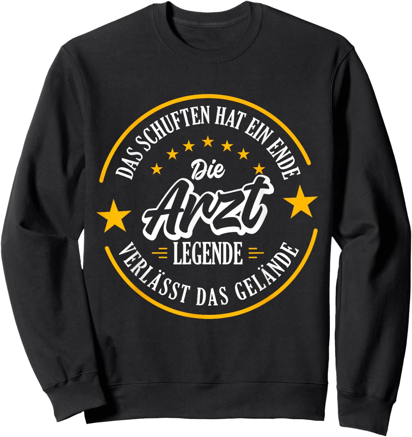 ARZT Rente 2024 eine echte Legende verlässt das Gelände Sweatshirt - Sweatshirt | Black