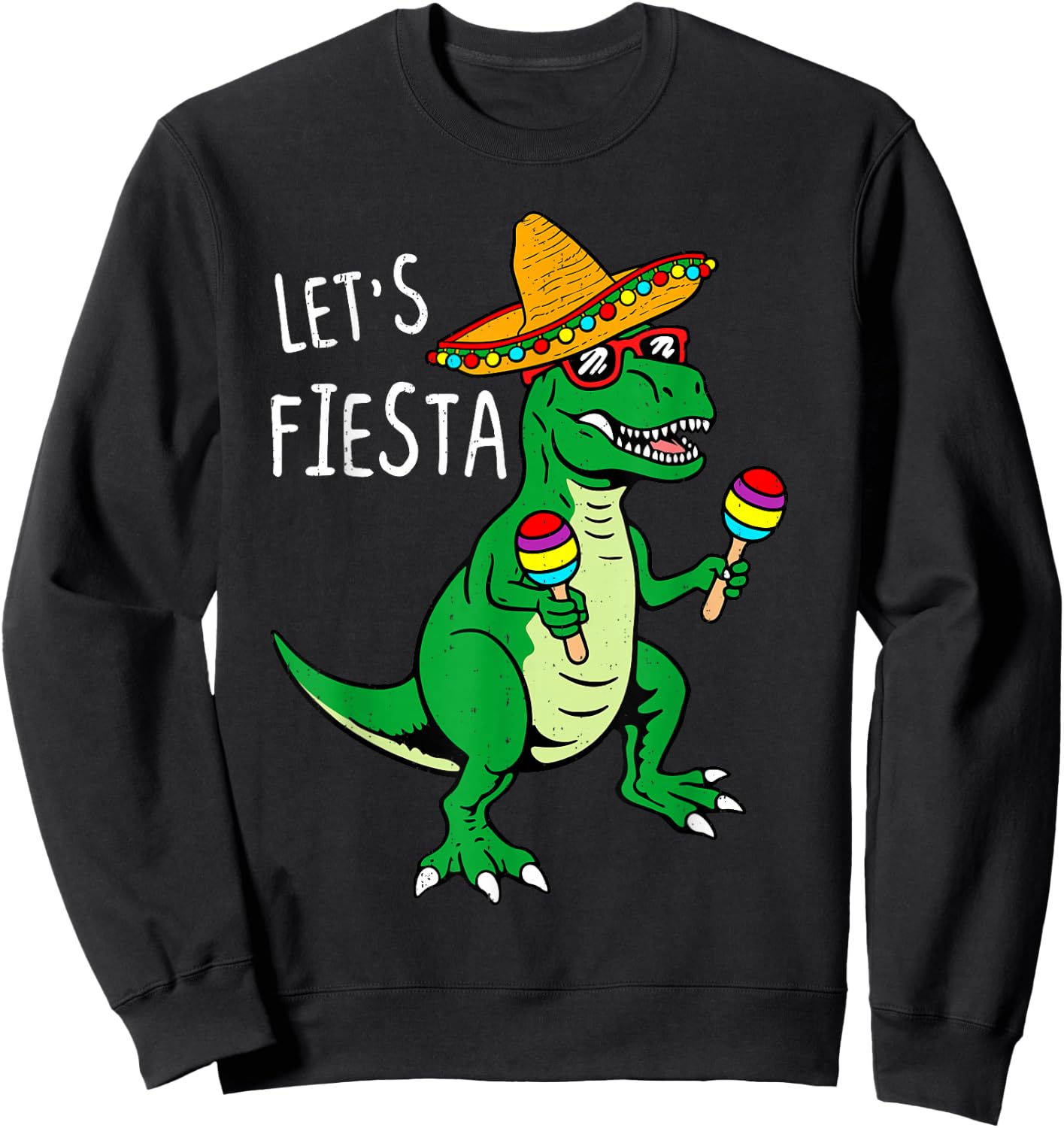 Lets Fiesta Dinosaur Cinco De Mayo Mexican Boys Kids Toddler Sweatshirt - Sweatshirt | Black