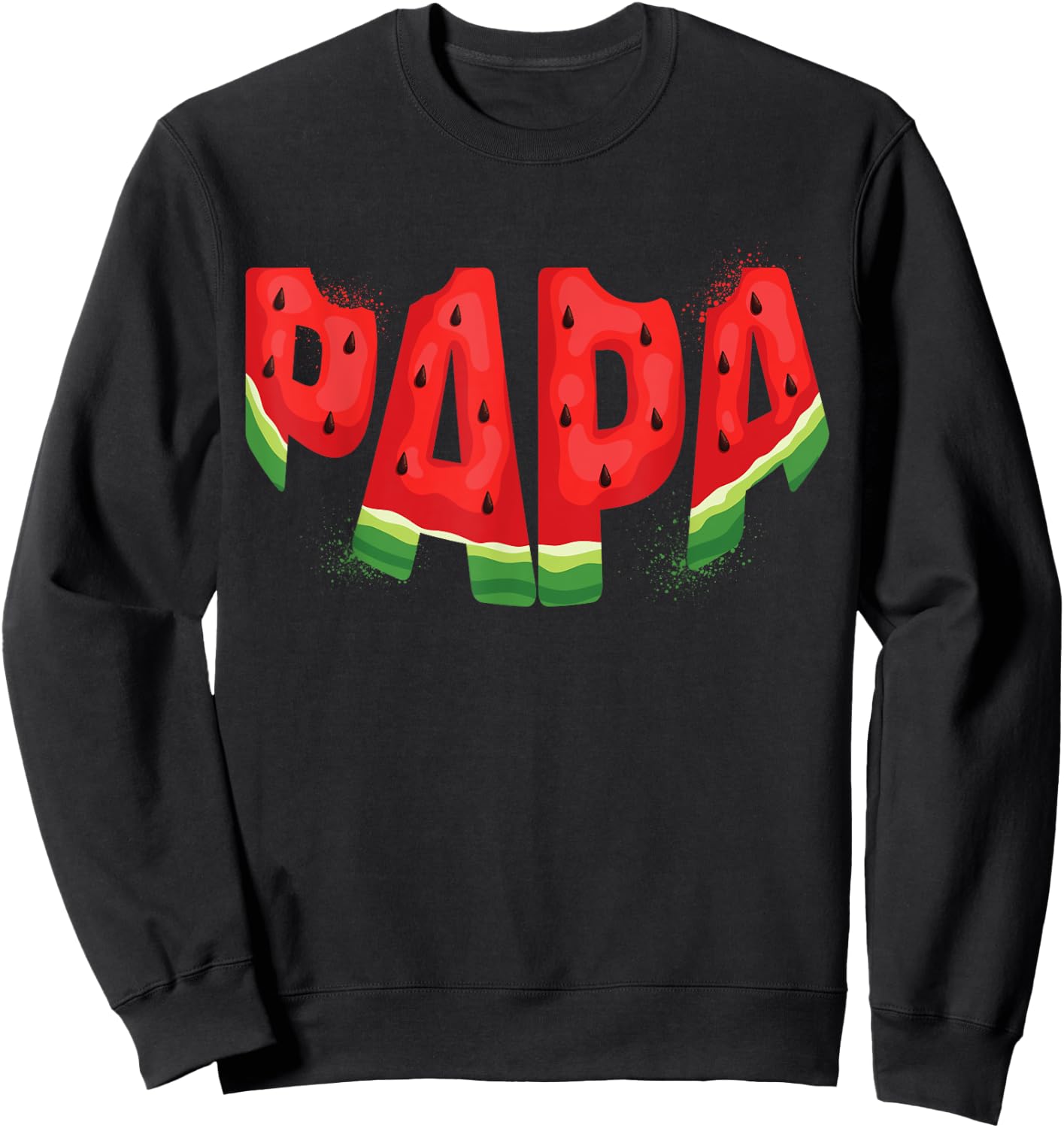 Funny Papa Watermelon Summer Fruit Family Matching Birthday Sweatshirt - Sweatshirt | Black