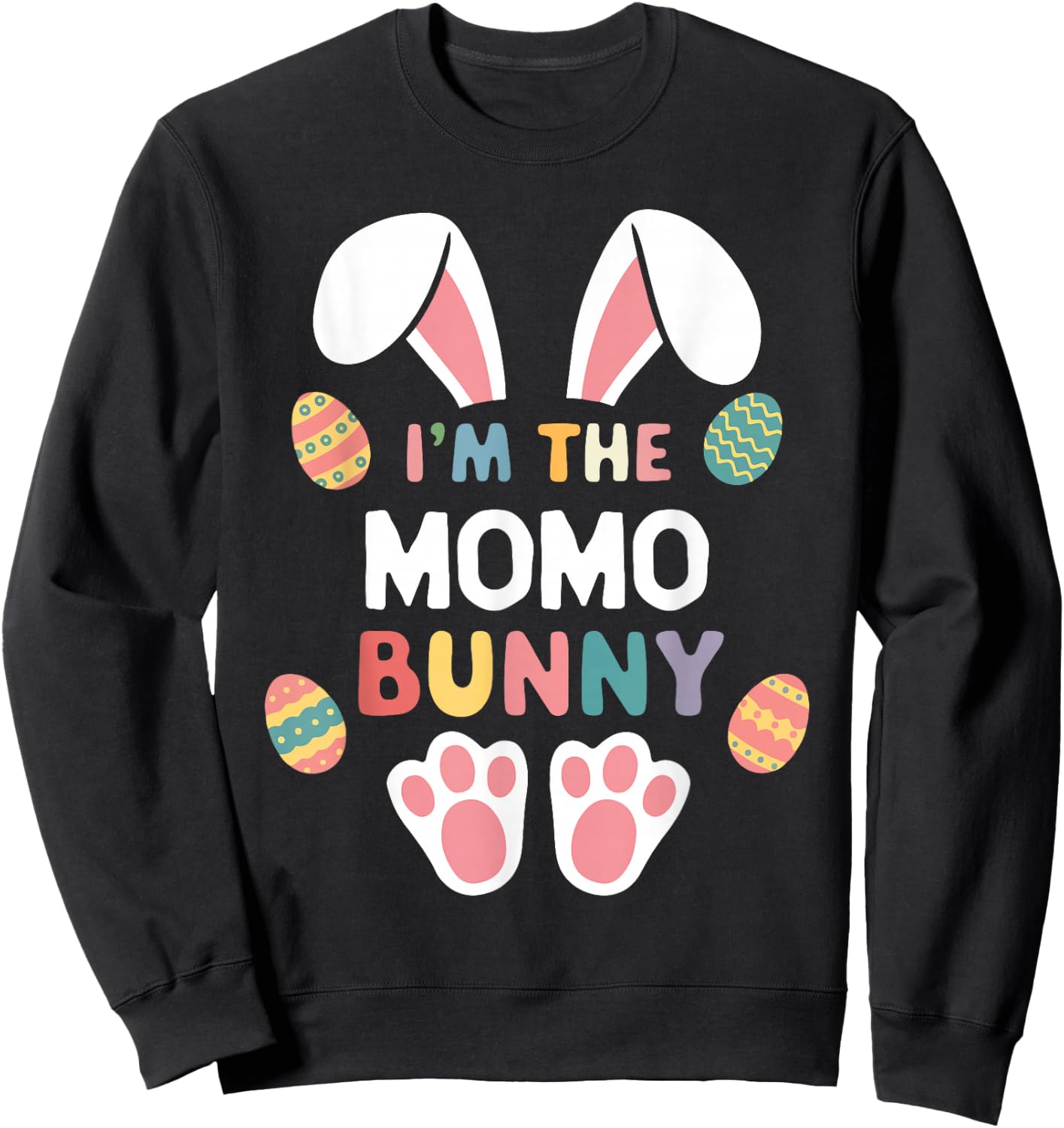 I'm The Momo Bunny Easter Matching Family Sweatshirt - Sweatshirt | Black