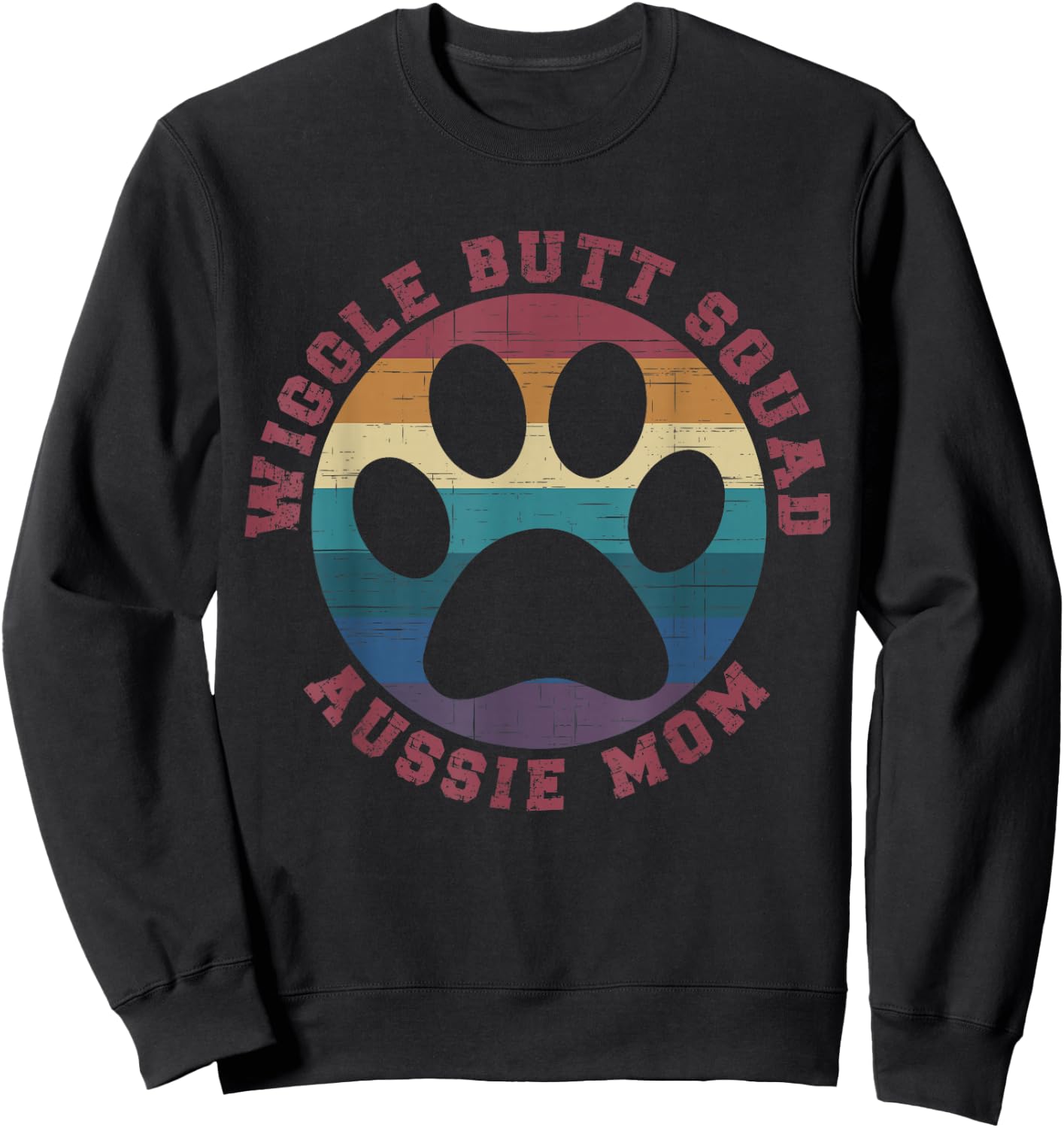 Wiggle Butt Squad Aussie Mom Australian Shepherd Lover Sweatshirt - Sweatshirt | Black