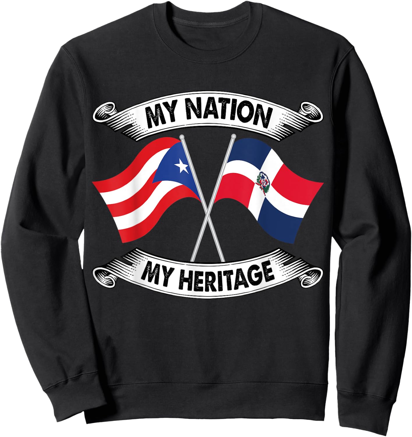 Puerto Rican and Dominican Pride Heritage Flag shirt Sweatshirt - Sweatshirt | Black