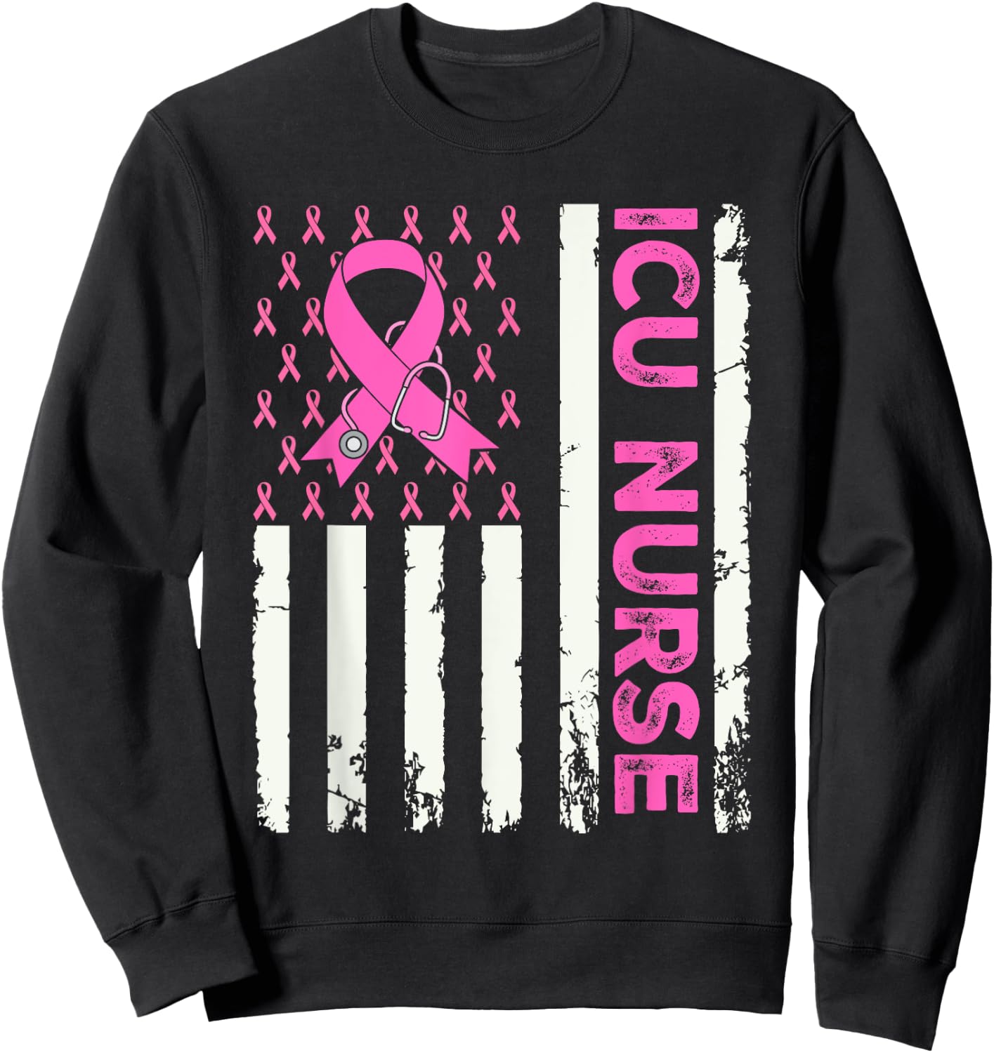 ICU Nurse American Flag Breast Cancer Awareness Pink Ribbon Sweatshirt - Sweatshirt | Black