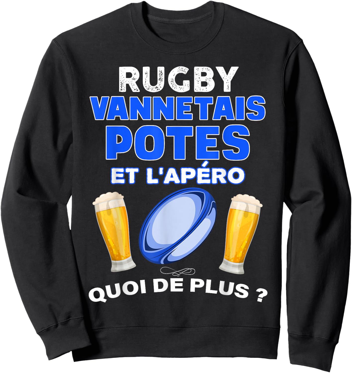 Valves Rugby Aperitif Beer And Friends What's More Man Woman , Black, S Sweatshirt - Sweatshirt | Black