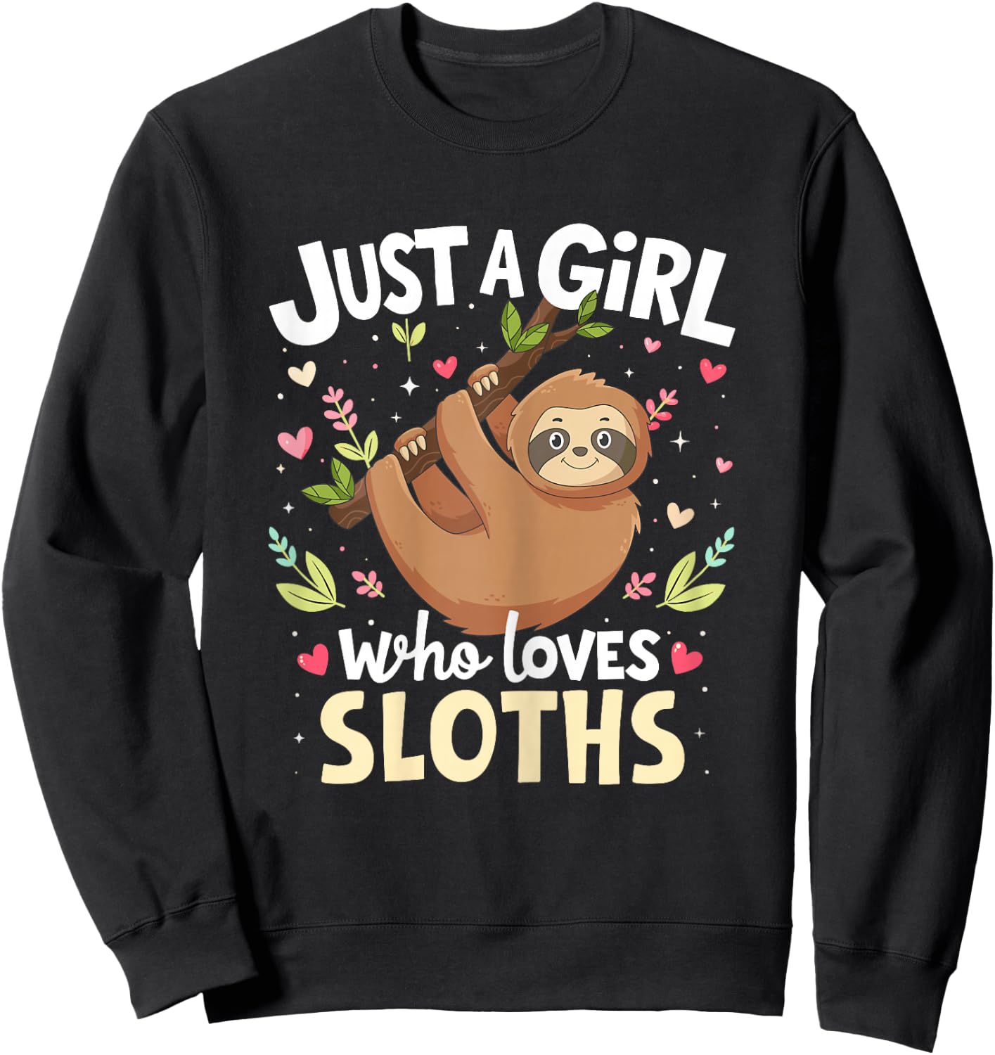 Sloth Shirt Just A Girl Who Loves Sloths Lover Kids Boys Sweatshirt - Sweatshirt | Black