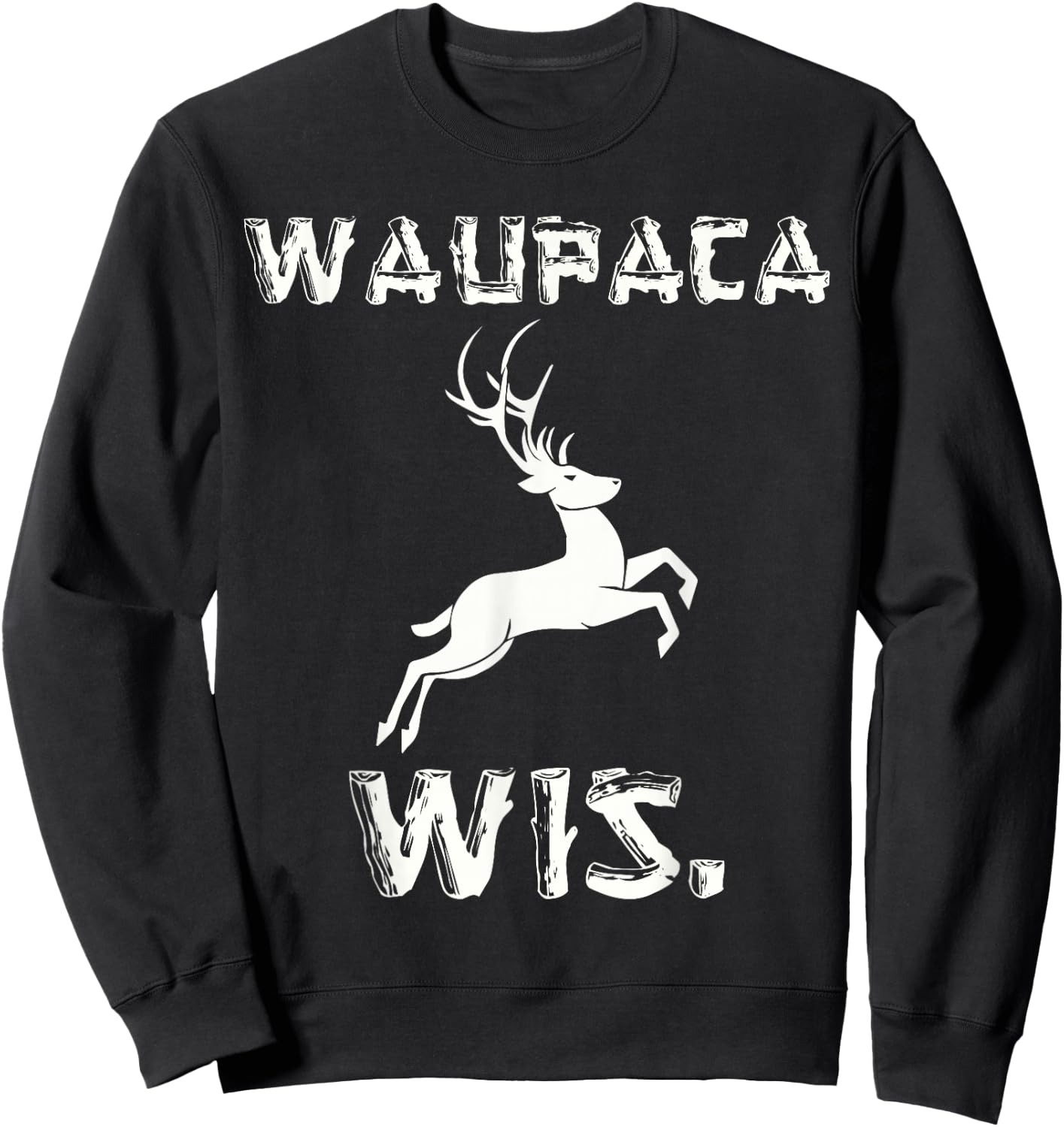 Waupaca Wisconsin Parody WIS Deer Maine Souvenier Sweatshirt - Sweatshirt | Black