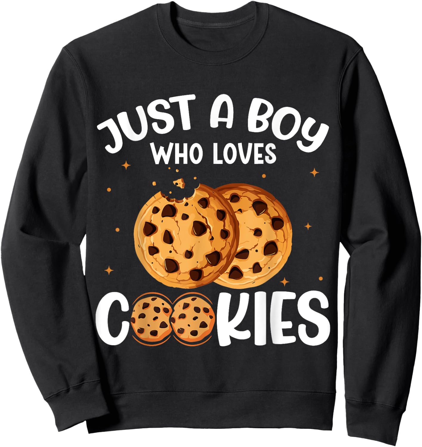 Just A Boy Who Loves Cookies Sweatshirt - Sweatshirt | Black