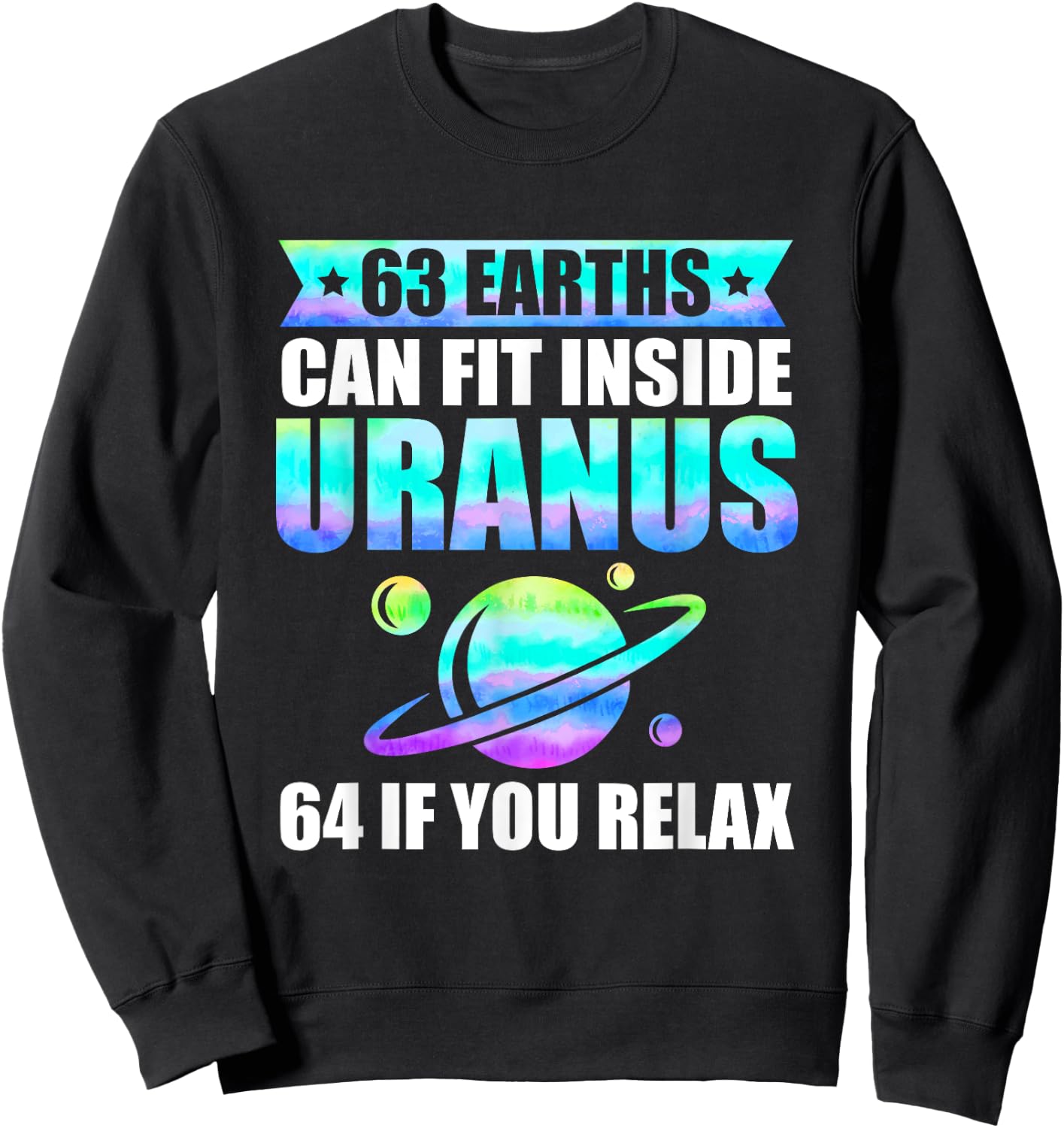 Funny Astronomy Uranus Astronomer Astrophysics Sweatshirt - Sweatshirt | Black