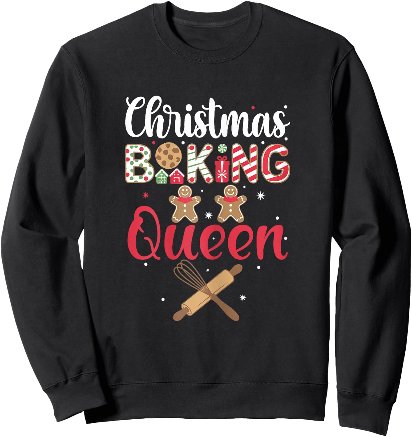 Funny Christmas Cookie Queen Baking Christmas Cookie , Black, Female X-Small Sweatshirt - Sweatshirt | Black