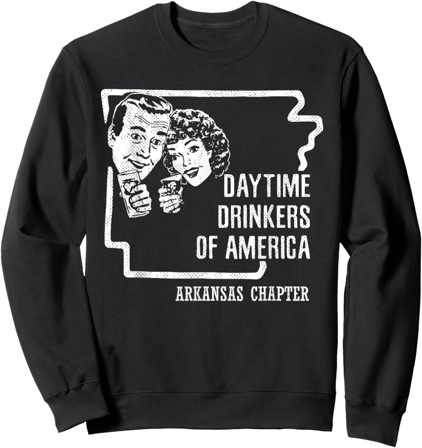 Arkansas Daytime Drinkers Shirt Beer Wine Gift Sarcasm Joke Sweatshirt - Sweatshirt | Black