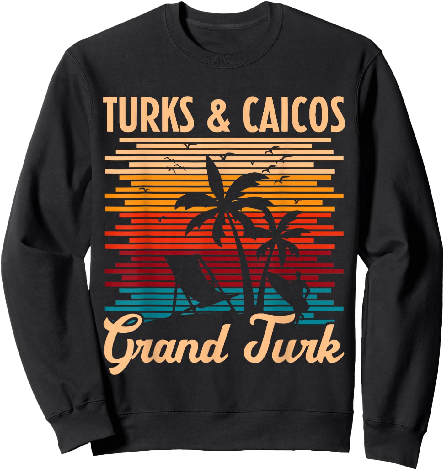 Turks & Caicos Grand Turk Island Beach Vacation Summer Retro Sweatshirt - Sweatshirt | Black