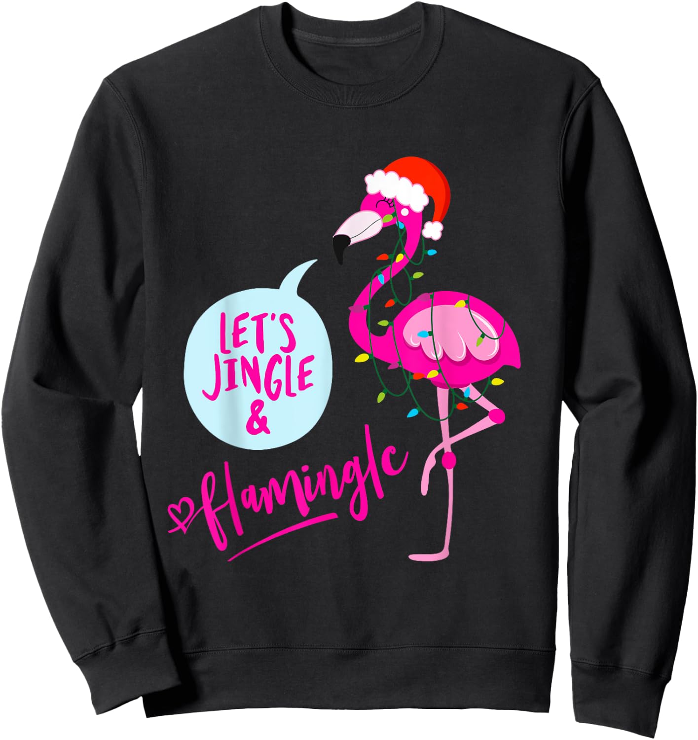 Bahaa's Let's Jingle & Flamingle -Adults Christmas Graphic Sweatshirt - Sweatshirt | Black