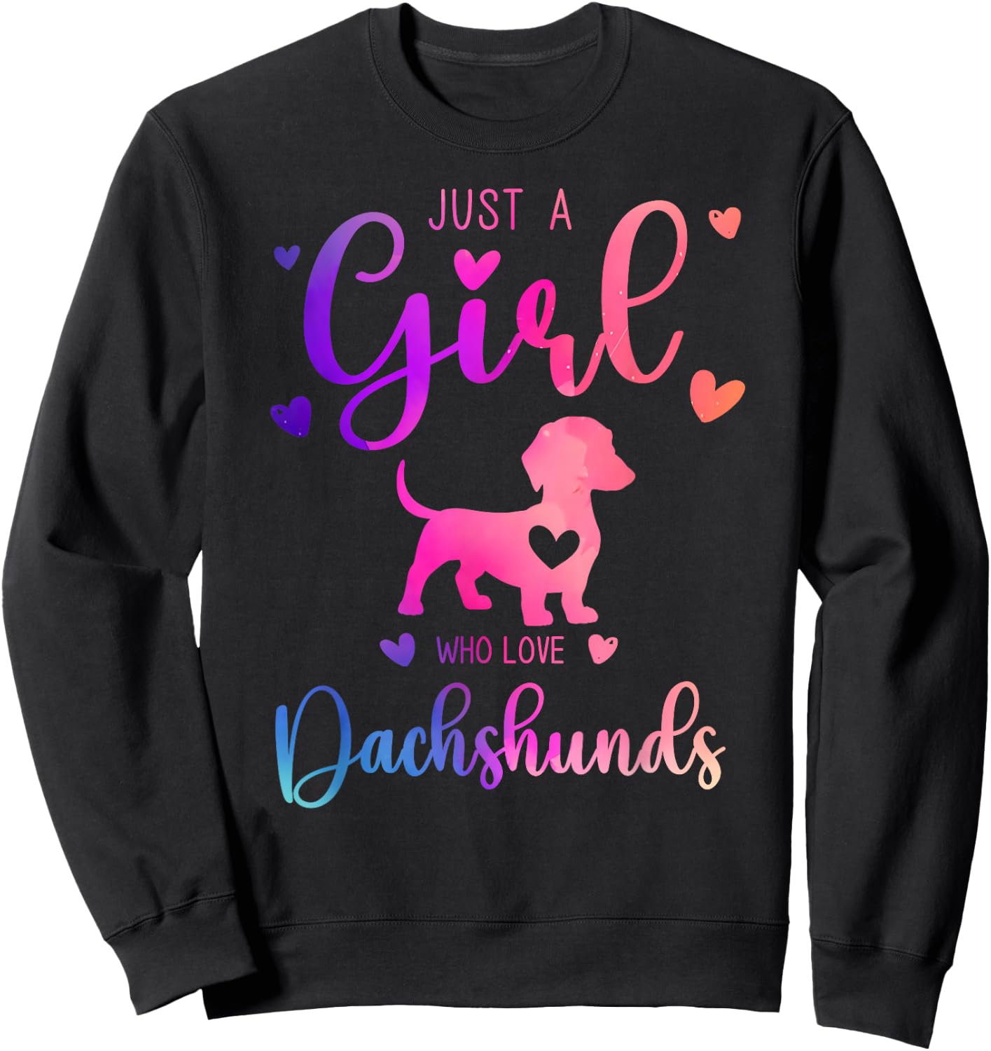 Just a Girl Who Loves Dachshunds Dress and Kids Sweatshirt - Sweatshirt | Black