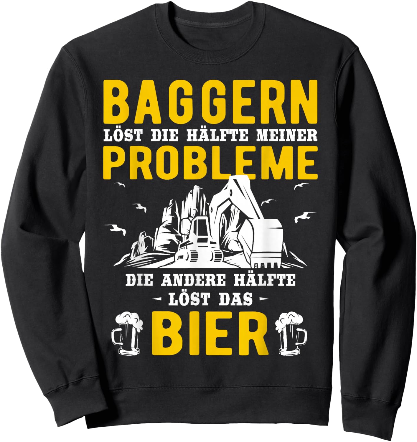 Digger Driver Construction Work Excavator Driver , black Sweatshirt - Sweatshirt | Black