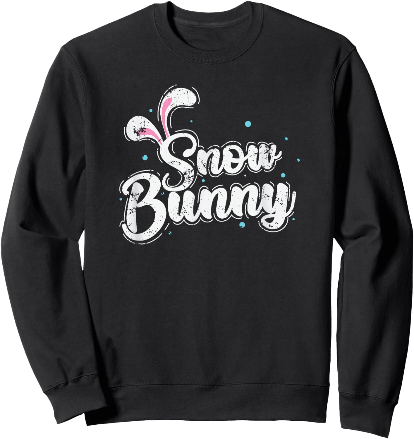 Snow Bunny Snow Winter Season Tobogganing Sweatshirt - Sweatshirt | Black