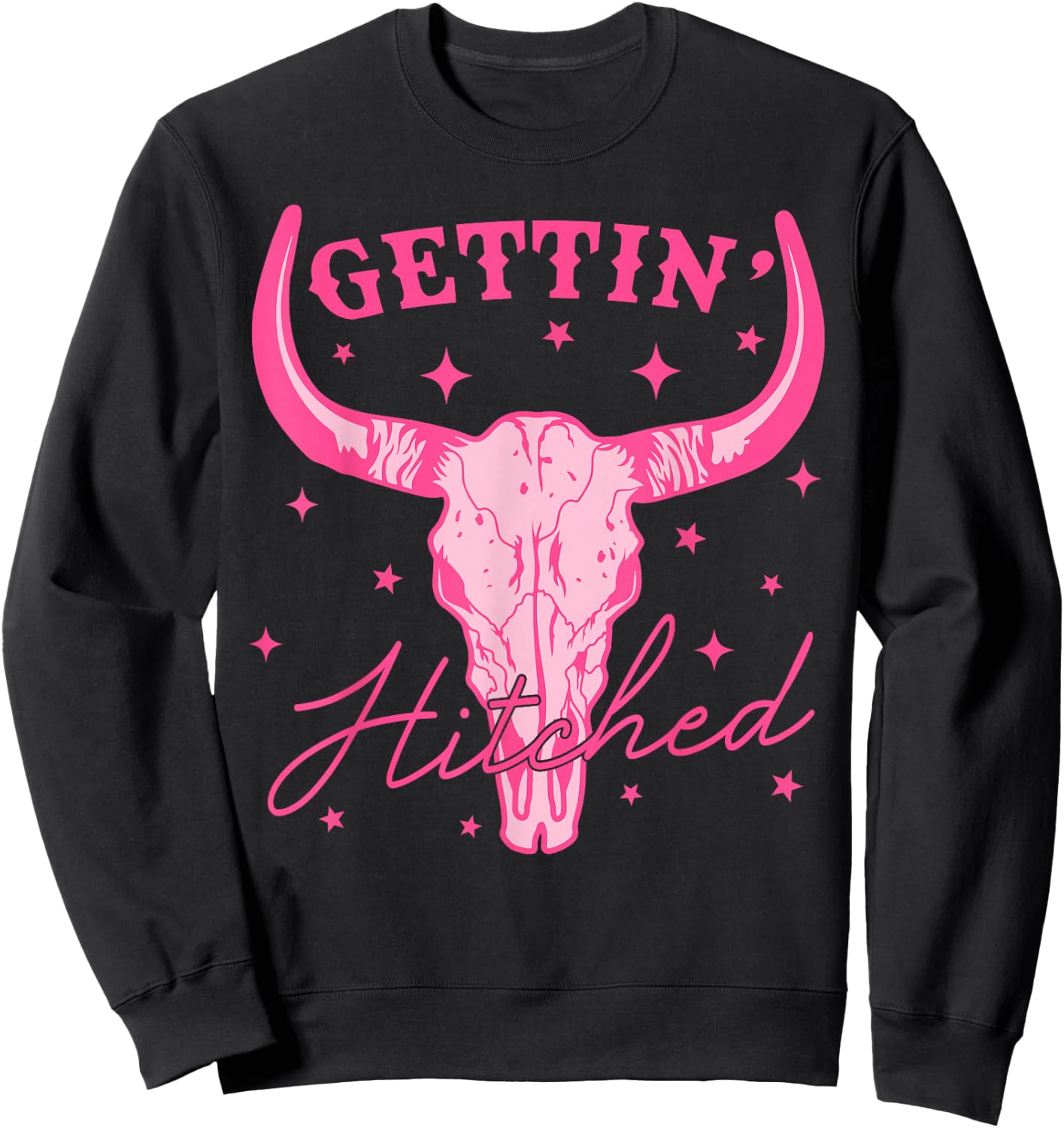 Getting Hitched Bride Western Cowgirl Bachelorette Party Sweatshirt - Sweatshirt | Black