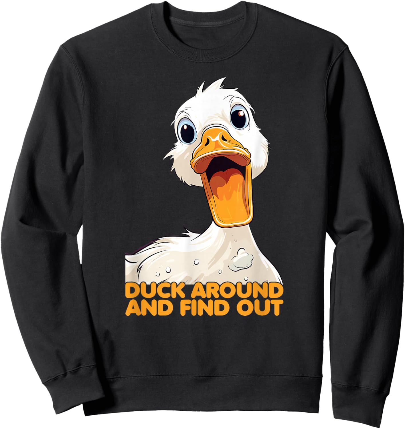 Funny Knife Duck Duck Around and Find Out Sweatshirt - Sweatshirt | Black