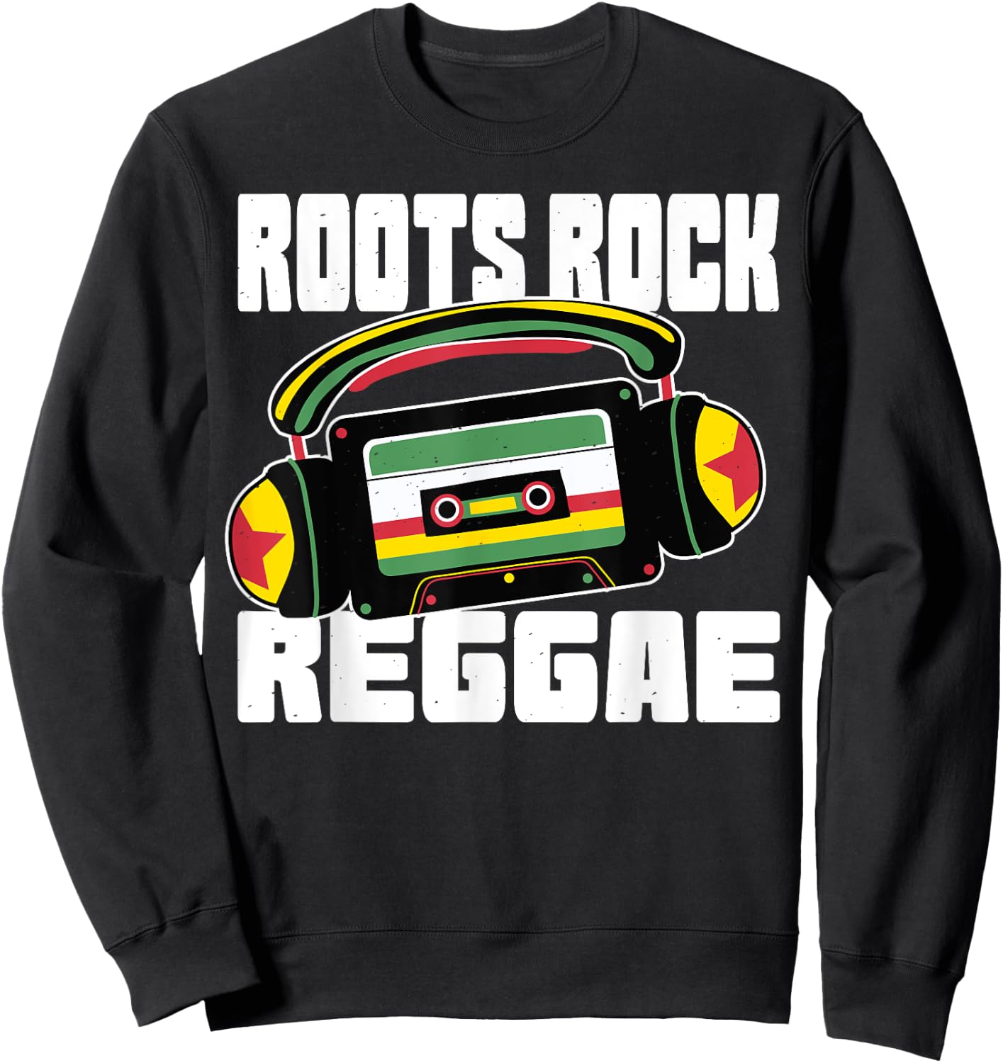 Roots Rock Reggae Music Jamaica Rasta Rastafari Sweatshirt - Sweatshirt | Black