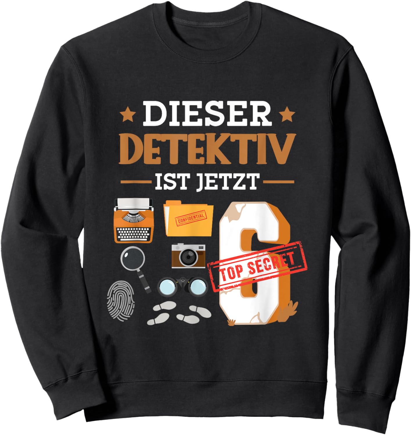 Dieser Detektiv Ist Jetzt 6 - Detektiv 6. Geburtstag Kinder Sweatshirt - Sweatshirt | Black