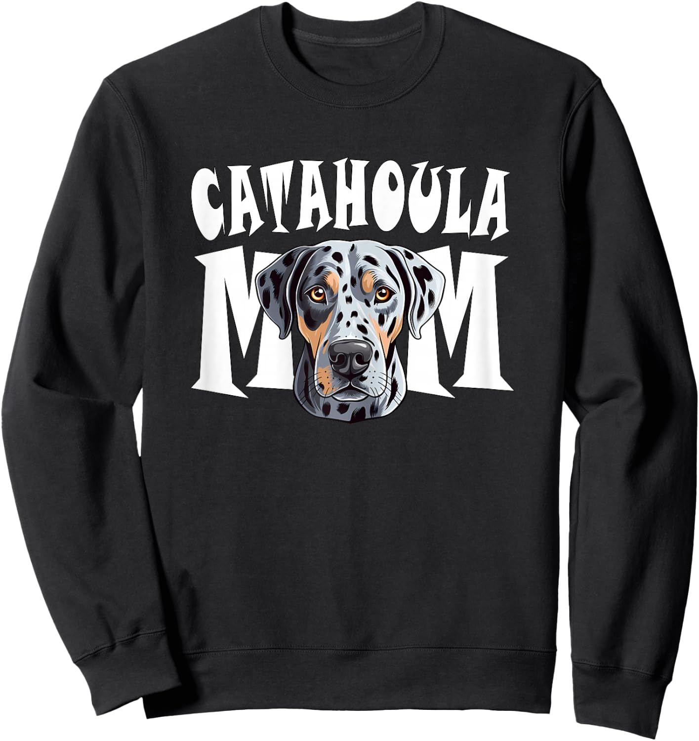 Catahoula Leopard Dog Mom Cute Dog Mother Sweatshirt - Sweatshirt | Black