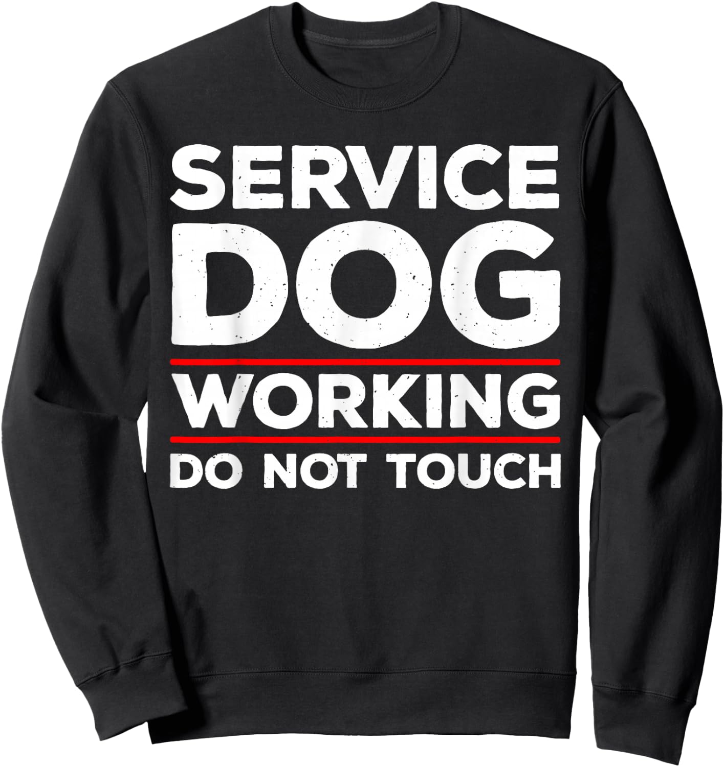 Funny Service Dog Design Women Service Dog Trainer Sweatshirt - Sweatshirt | Black