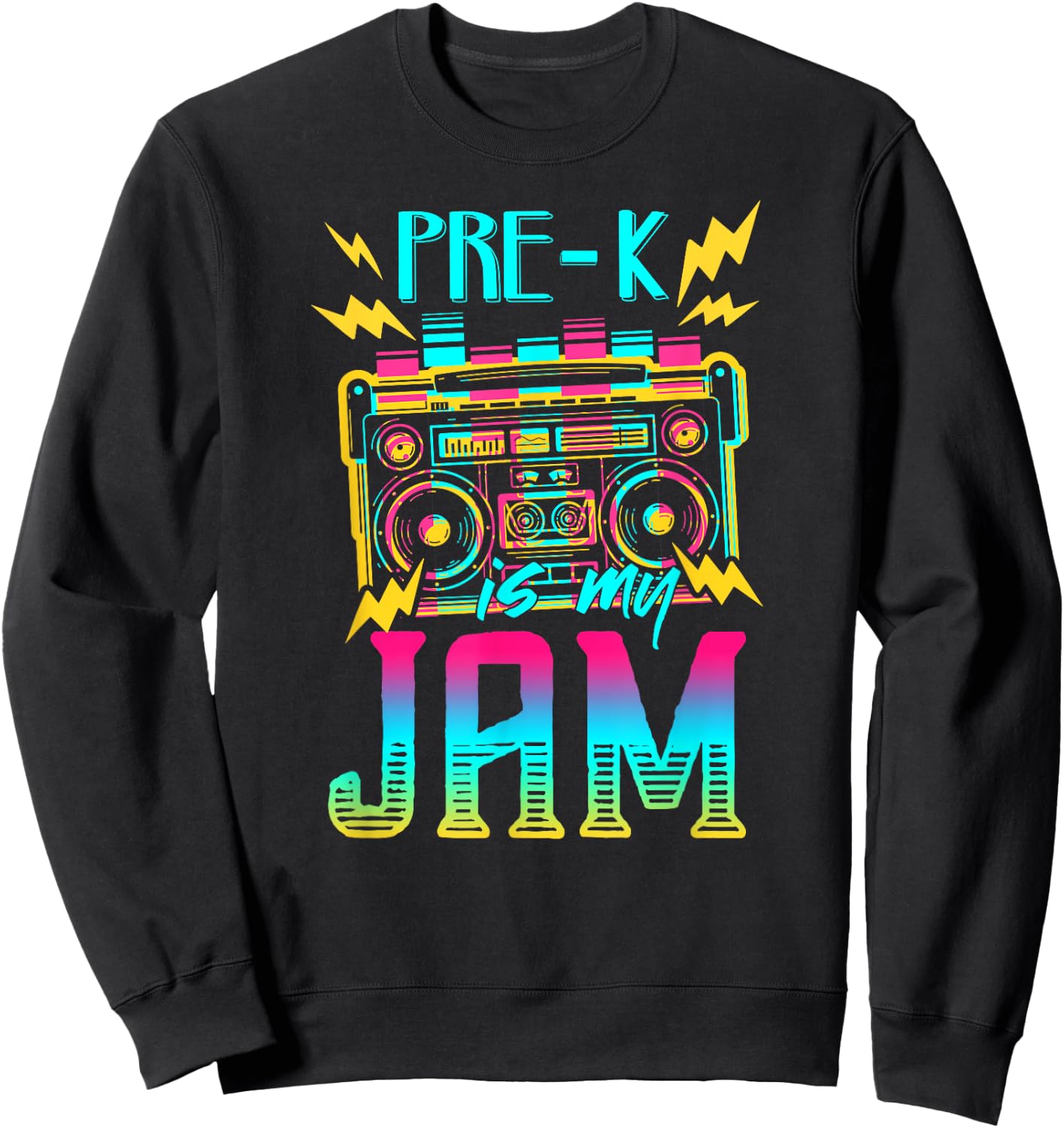 Pre-K Is My Jam-vintage 80s Teacher Student Preschool Women Girls Kids Sweatshirt - Sweatshirt | Black