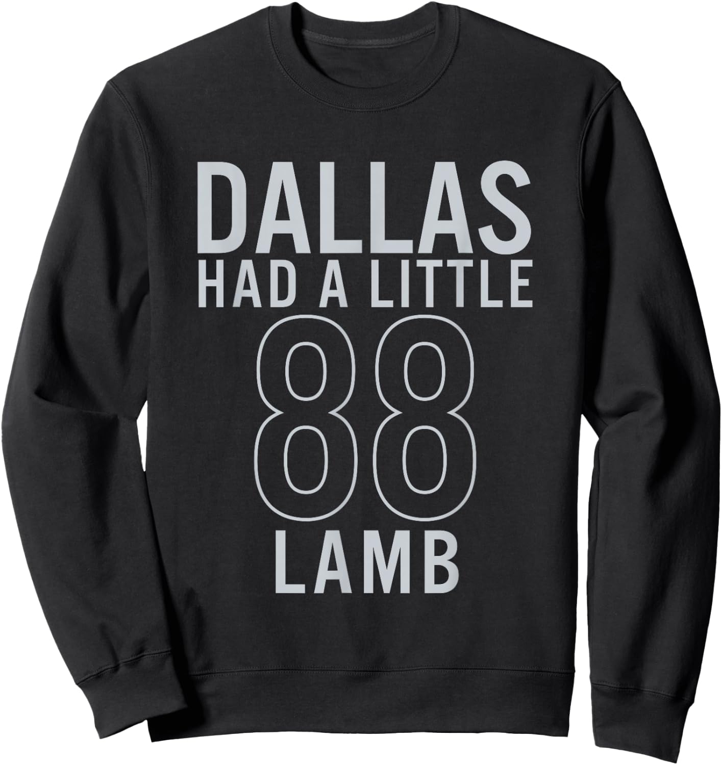 Dallas Had A Little Lamb Sweatshirt - Sweatshirt | Black