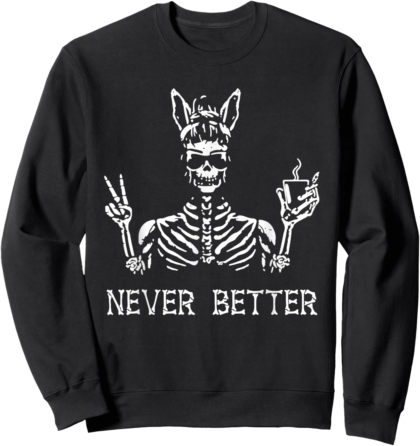 Never Better Vintage Bunny Playboy Dope Skeleton Sweatshirt - Sweatshirt | Black