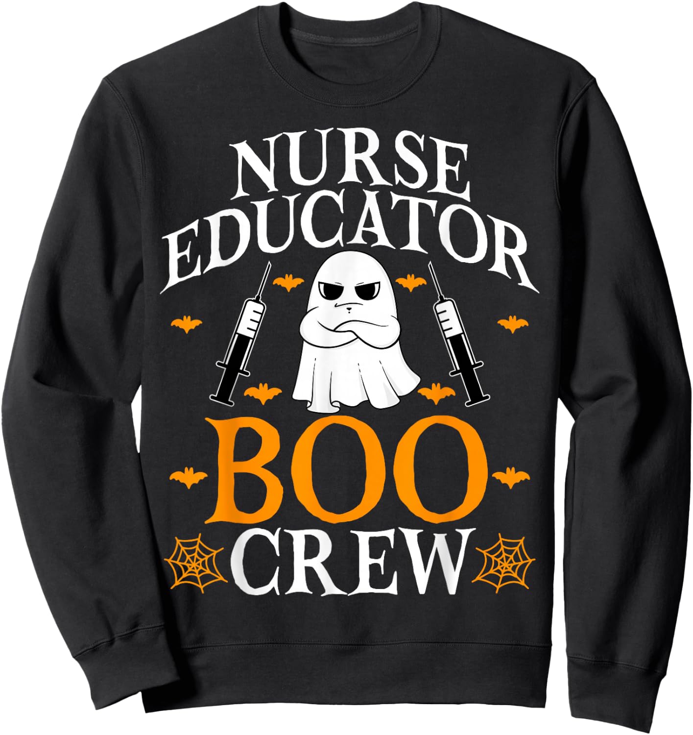 Nurse Educator Boo Crew - Nurse Instructor Halloween Ghost Sweatshirt - Sweatshirt | Black