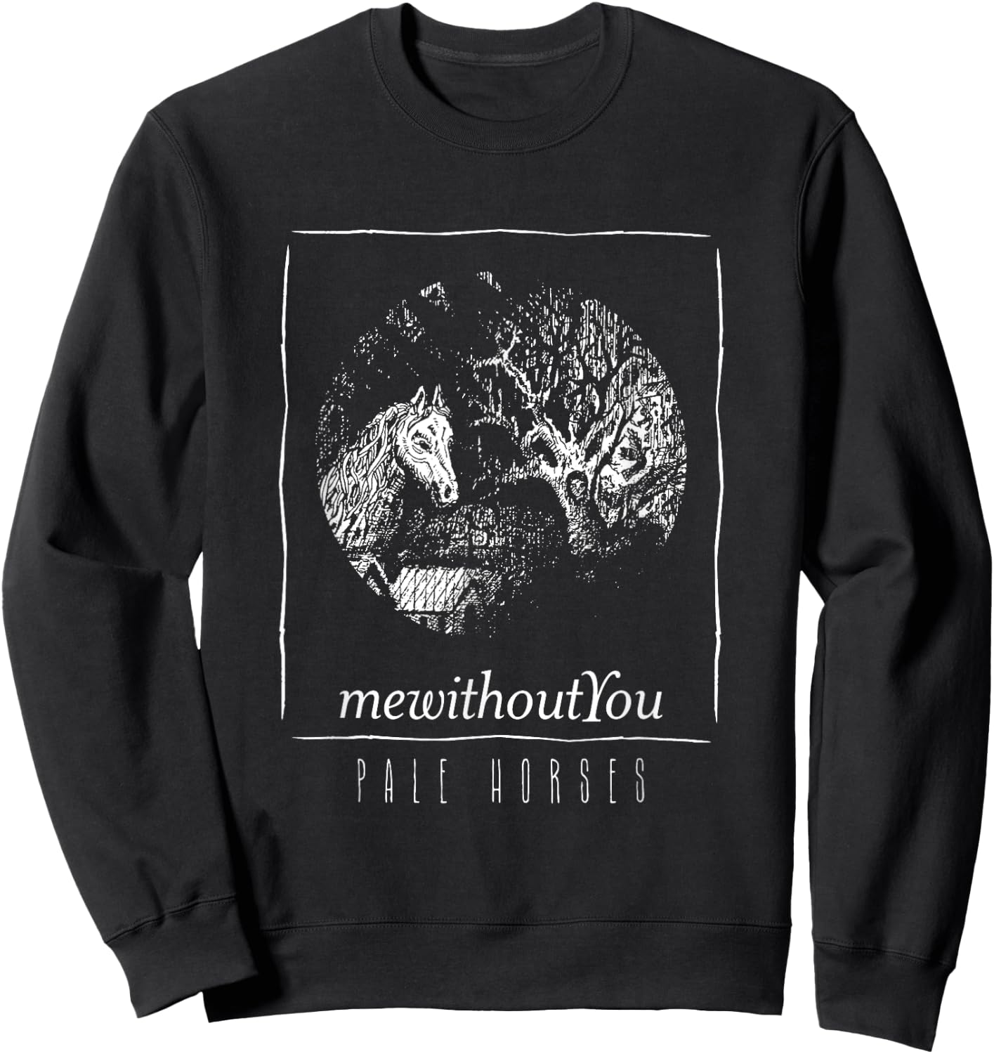 mewithoutYou - Pale Horses Shirt Sweatshirt - Sweatshirt | Black