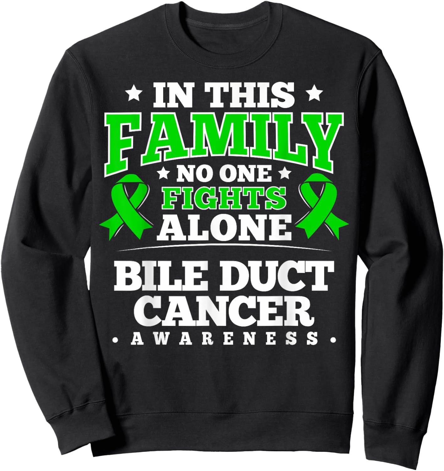 Cholangiocarcinoma Gift Bile Duct Cancer Awareness Sweatshirt - Sweatshirt | Black
