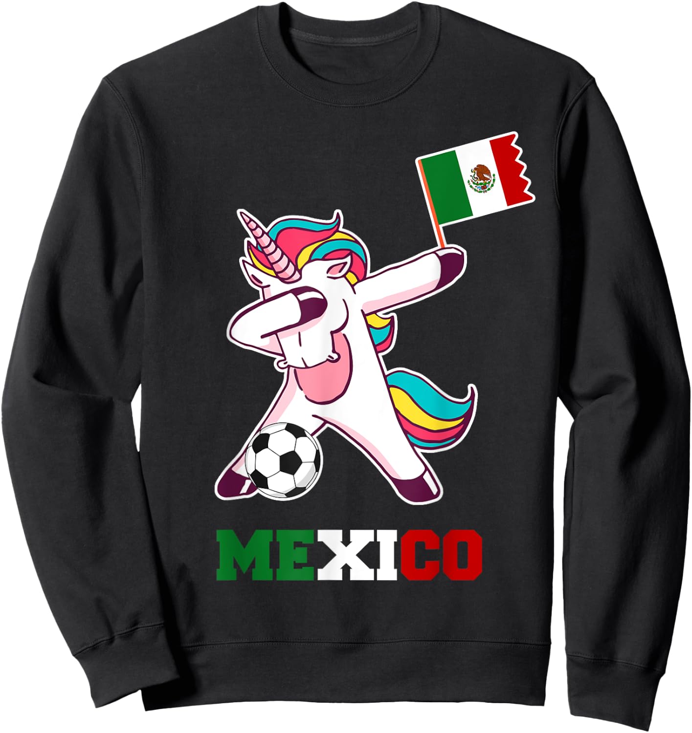 Mexico Soccer Shirt Dabbing Unicorn Mexican Flag Sweatshirt - Sweatshirt | Black