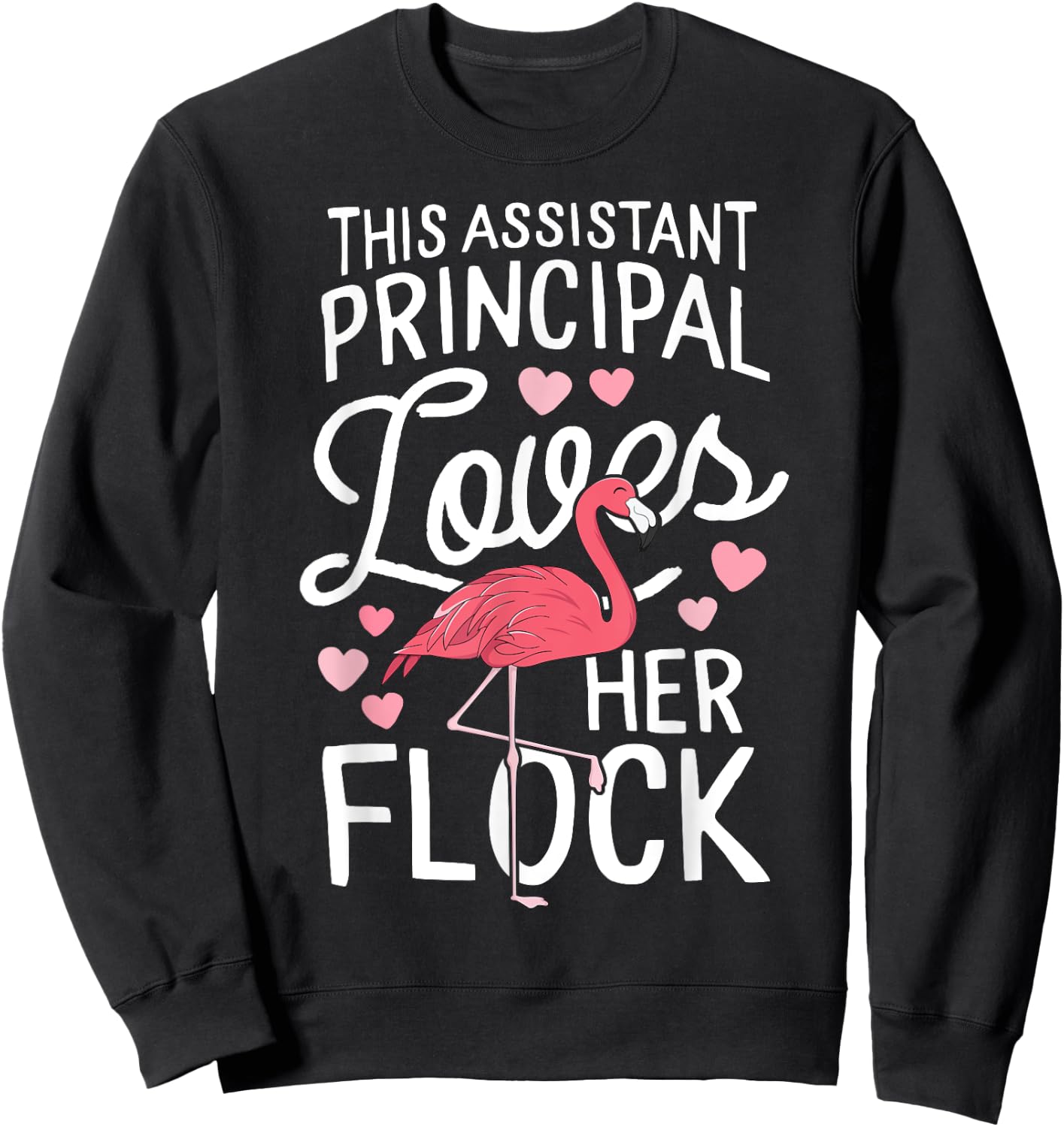 This Assistant Principal Loves Her Flock Flamingo Teacher Women Girls Kids Sweatshirt - Sweatshirt | Black