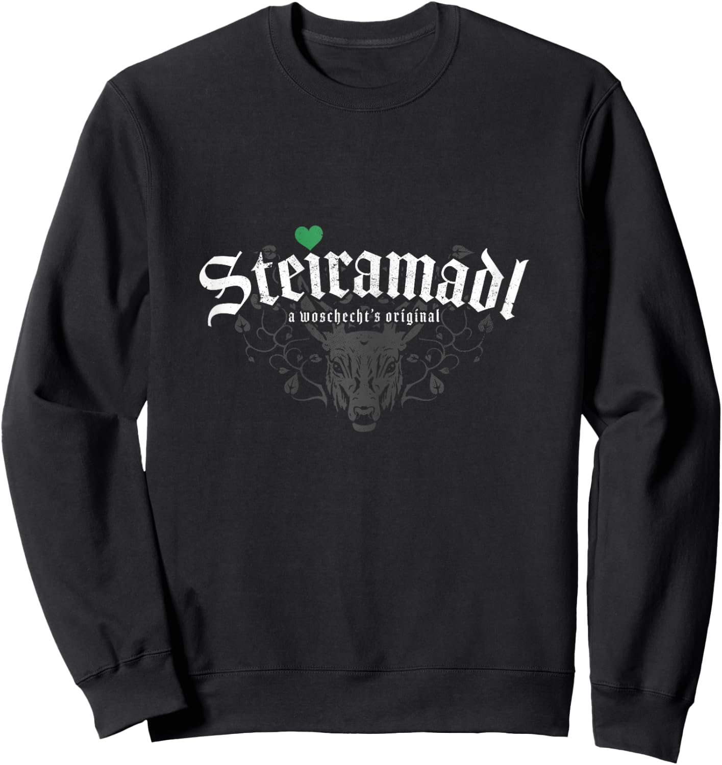 Lustige Steiermark Motive Original Steiramadl Woschechts Steiermark Schwarz XS Female Sweatshirt - Sweatshirt | Black