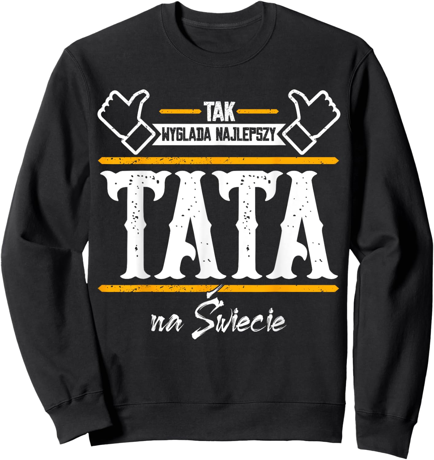 Papa Tak Wyglada najlepszy tata na swiecie Bester Vater Tata Sweatshirt - Sweatshirt | Black
